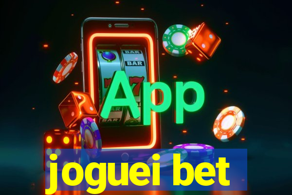 joguei bet